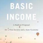 How to ensure everyone a guaranteed basic income