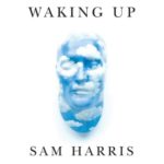 Sam Harris and Charles Murray discuss Universal Basic Income on “The Waking Up Podcast” episode #73