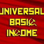 Universal Basic Income is the Dumbest Idea I’ve Ever Heard