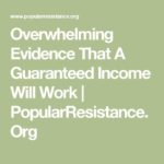 Overwhelming Evidence That A Guaranteed Income Will Work | PopularResistance.Org