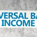 Universal basic income: an idea whose time has come?