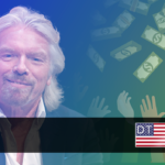 DT Daily: Billionaire Richard Branson advocates for universal basic income