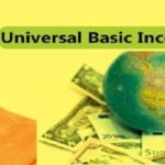 PM Universal Basic Income (UBI) Scheme – Cash Transfer in Bank Accounts of Poor