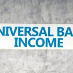 Universal Basic Income: