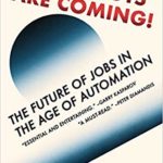 'The Robots Are Coming!'