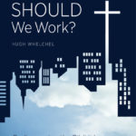 The Universal Basic Income and the Theology of Work