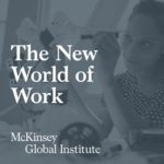 The New World of Work | Podbay