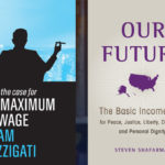 Maximum Wage/Universal Basic Income