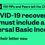 We are urgently calling on the government to prepare for a Recovery Universal Basic Income (UBI) in response to the coronavirus crisis.