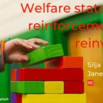 Welfare states need reinforcement, not reinvention