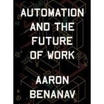 ‘Automation And The Future Of Work’ – Book Review