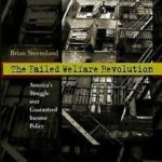 Details about Failed Welfare Revolution : America's Struggle over Guaranteed Income Policy,...