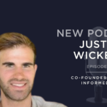 PitchIt Podcast #9: Justin Wickett of Informed.IQ