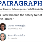 Is Universal Basic Income a good idea? My debate with Daron Acemoglou on Pairagraph