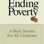 Details about Ending Poverty : A Basic Income for All Canadians Paperback Francois Blais