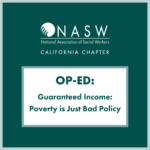 Op-Ed: Guaranteed Income: Poverty is Just Bad Policy