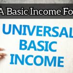 UBI: A Basic Income For All?