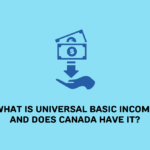 What is Universal Basic Income and Does Canada Have It?