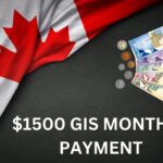 $1500 GIS Monthly Payment 2024 – Approved, Know Eligibility & Dates