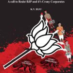 “Backward Communities unite and Resist BJP and it’s Crony Corporates”