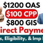 $1200 OAS, $100 CPP, $800 GIS Payment May 2024: Know Its Eligibility, Payment & Imp Facts