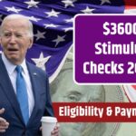 $3600 Stimulus Checks 2024 – Stimulus Check for Everyone? Eligibility & Payment Dates