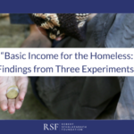 Basic Income for the Homeless: Findings from Three Experiments