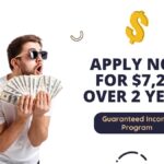 Guaranteed Income Program – Apply Now for $7,200 Over 2 Years