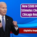 New $500 Monthly Stimulus Checks for Chicago Residents – The Single Eligibility Requirement