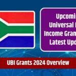 UBI Grants 2024 Overview – Upcoming Universal Basic Income Grants, Increases, and Latest Updates