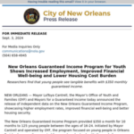 New Orleans Guaranteed Income Program for Youth Shows Increased Employment, Improved Financial Well-being and Lower Housing Cost Burden