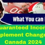 Guaranteed Income Supplement Changes in Canada 2024 What you can Expect?